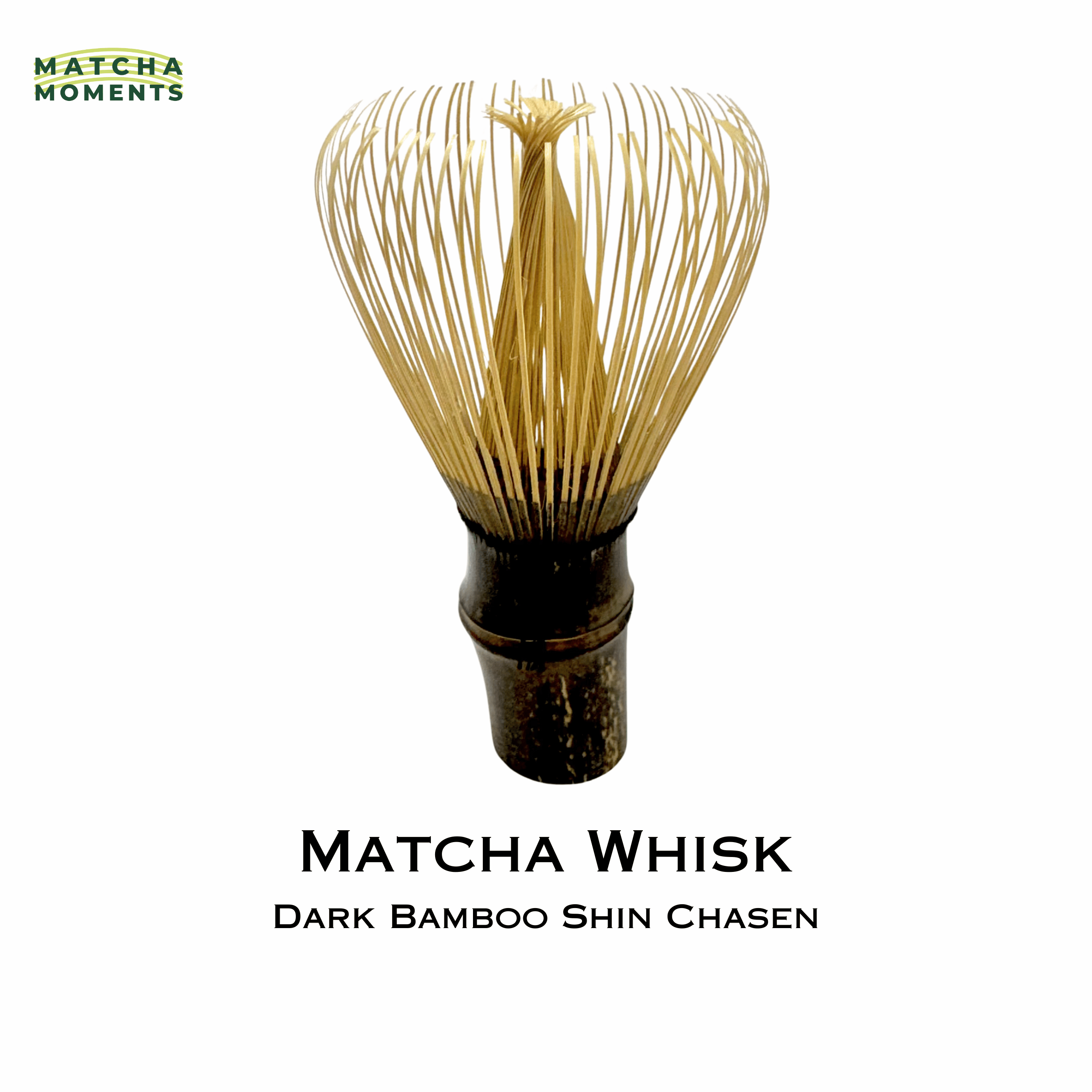 Matcha Whisk - Dark Bamboo Shin Chasen